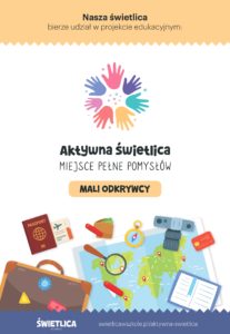 Projekt edukacyjny Aktywna świetlica